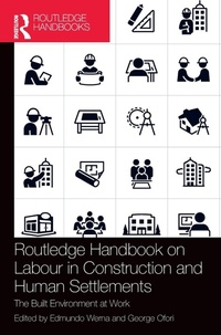 Abbildung von: Routledge Handbook on Labour in Construction and Human Settlements - Routledge