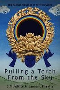 Enlarge image Cover: Pulling a Torch from the Sky - Anomolaic Press