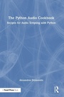 Cover: The Python Audio Cookbook - Focal Press