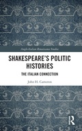 Cover: Shakespeare's Politic Histories - Routledge