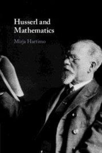 Enlarge image Cover: Husserl and Mathematics - Cambridge University Press