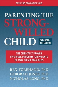 Enlarge image Cover: Parenting the Strong-Willed Child, Expanded Fourth Edition - McGraw-Hill Education