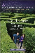 Cover: Cold Case Target - Love Inspired Suspense True Large Print