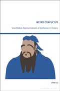 Cover: Weird Confucius - Bloomsbury Academic