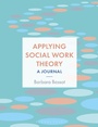 Cover: Applying Social Work Theory - Bloomsbury Academic
