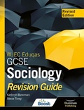 Cover: WJEC Eduqas GCSE Sociology Revision Guide - Revised Edition - Illuminate Publishing