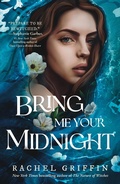 Cover: Bring Me Your Midnight - Sourcebooks Fire
