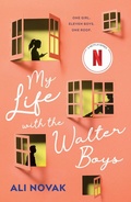 Cover: My Life with the Walter Boys - Sourcebooks Fire