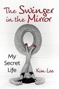Enlarge image Cover: The Swinger in the Mirror - McFarland & Co Inc