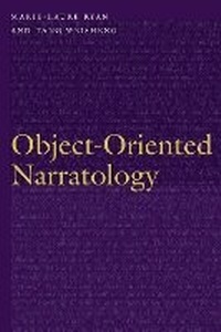Enlarge image Cover: Object-Oriented Narratology - University of Nebraska Press