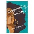 Cover: Dysfunction Junction - Tyndale House Publishers