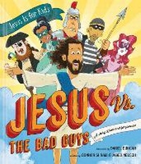 Enlarge image Cover: Jesus vs. the Bad Guys - Tyndale House Publishers