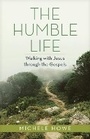 Cover: The Humble Life - Tyndale House Publishers