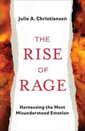 Cover: The Rise of Rage - Broadleaf Books