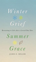 Cover: Winter Grief, Summer Grace - Broadleaf Books