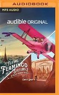Cover: The Flying Flamingo Sisters 2 - Audible Studios on Brilliance