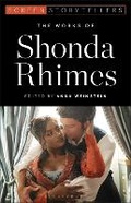 Cover: The Works of Shonda Rhimes - Bloomsbury Academic USA