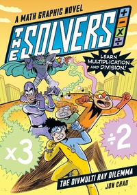Abbildung von: The Solvers Book #1: The Divmulti Ray Dilemma - Workman Children's