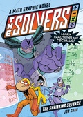 Cover: The Solvers Book #2: The Shrinking Setback - Workman Children's