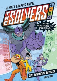Abbildung von: The Solvers Book #2: The Shrinking Setback - Workman Children's