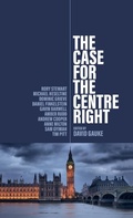 Cover: The Case for the Centre Right - Polity Press