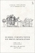 Cover: Global Perspectives on Press Regulation, Volume 2 - Hart Publishing