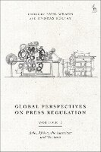 Abbildung von: Global Perspectives on Press Regulation, Volume 2 - Hart Publishing
