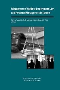 Abbildung von: Administrators' Guide to Employment Law and Personnel Management in Schools - Education Law Association