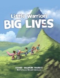 Cover: Little Warriors, Big Lives - Histria Kids