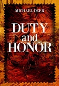 Cover: Duty and Honor - Addison & Highsmith Publishers
