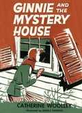 Cover: Ginnie and the Mystery House - Image Cascade Publishing