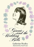 Cover: Ginnie and the Wedding Bells - Image Cascade Publishing