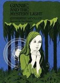 Enlarge image Cover: Ginnie and the Mystery Light - Image Cascade Publishing