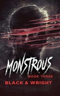 Cover: Monstrous Book Three - Sterling and Stone