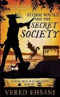 Cover: Storm Wavily and the Secret Society - Sterling and Stone