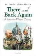 Cover: There and Back Again - Ignatius Press