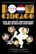 Cover: Boom Chicago Presents the 30 Most Important Years in Dutch History - Akashic Books,U.S.