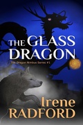 Cover: The Glass Dragon (The Dragon Nimbus, #1) - Irene Radford