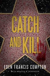 Enlarge image Cover: Catch and Kill - Level 4 Press Inc