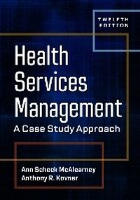 Enlarge image Cover: Health Services Management - Health Administration Press