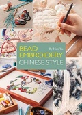 Cover: Bead Embroidery: Chinese Style - Shanghai Press