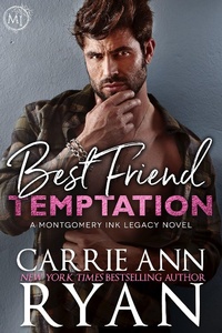 Enlarge image Cover: Best Friend Temptation (Montgomery Ink Legacy, #4) - Carrie Ann Ryan