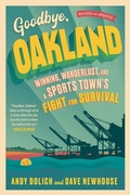 Cover: Goodbye, Oakland - Triumph Books