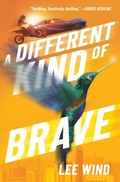 Cover: A Different Kind of Brave - Chicago Review Press