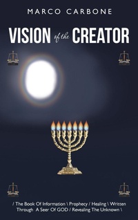 Enlarge image Cover: Vision of the Creator - WestBow Press