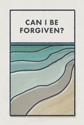 Cover: Can I Be Forgiven? (25-Pack) - Crossway Books