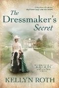 Cover: The Dressmaker's Secret - Kellyn Roth, Author