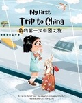 Cover: My First Trip to China - Upfly Books