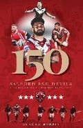Cover: Salford Red Devils - 150 - Scratching Shed Publishing Ltd