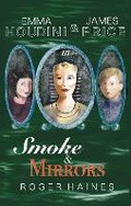 Cover: Emma Houdini and James Price Smoke and Mirrors - Thumbnail Creative